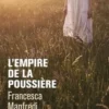 L'empire de la poussière, Francesca Manfredi