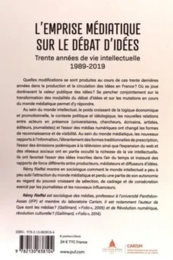 L'emprise médiatique sur le débat d'idées. Trente années de vie intellectuelle (1989-2019), Rémy Rieffel
