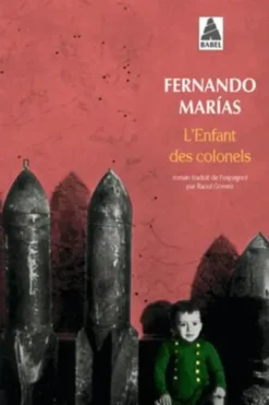 L'Enfant des colonels, Fernando Marias