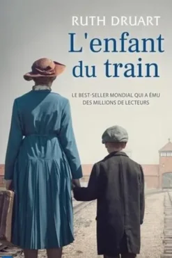 L'enfant du train, Ruth Druart