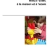 L'enfant dyspraxique. Mieux l'aider, à la maison et à l'école, Caroline Huron