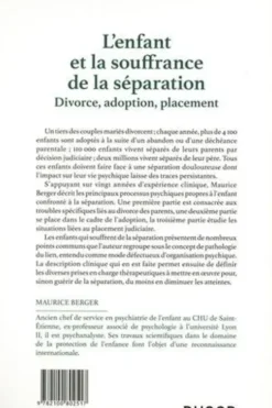 L'enfant et la souffrance de la séparation. Divorce, adoption, placement, 2e édition, Maurice Berger