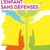 L'enfant sans défenses, Claude Griscelli