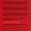L'engagement rationaliste, Gaston Bachelard