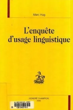 L'enquête d'usage linguistique, Marc Hug