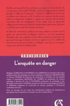 L'enquête en danger. Vers un nouveau régime de surveillance dans les sciences sociales, Philippe Aldrin