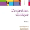 L'entretien clinique. 3e édition, Bernard Chouvier