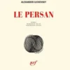 Le Persan, Aleksandre Ilichevski