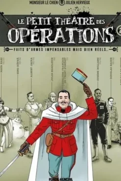 Le petit théâtre des opérations Tome 2, Monsieur le chien