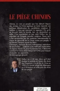 Le Piège chinois. Comment la Chine étouffe les voix dissidentes du peuple ouïghour, Isa Dolkun