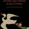 L'Epitre des ombres et des trombes, Ibn Shuhayd