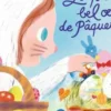 Le plus bel oeuf de Pâques, Patricia Toht