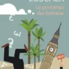 Le printemps des barbares, Jonas Lüscher