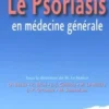 Le Psoriasis en médecine générale, Michel Le Maître