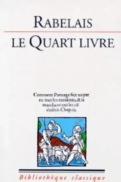 Le Quart Livre, François Rabelais