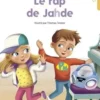 Le rap de Jahde, Ella Coalman
