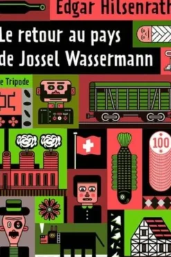 Le retour au pays de Jossel Wassermann, Edgar Hilsenrath