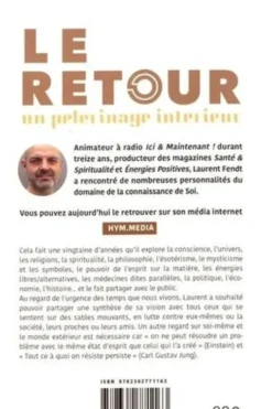 Le retour. Un pèlerinage intérieur, Laurent Fendt