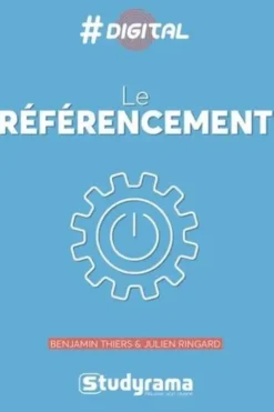 Le référencement, Benjamin Thiers