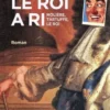 Le roi a ri. Molière, Tartuffe, le roi, Dominique Labarrière