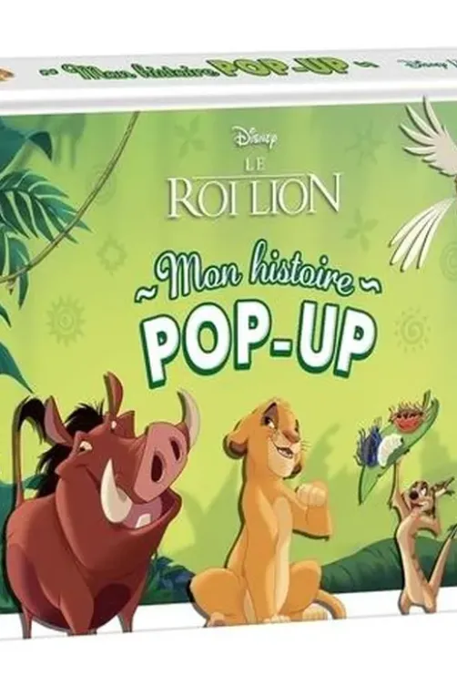 Le Roi Lion. Mon histoire pop-up, Disney