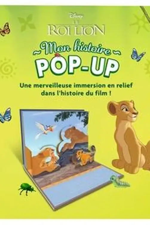 Le Roi Lion. Mon histoire pop-up, Disney