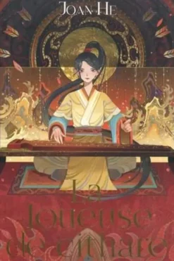 Le royaume des trois Tome 1 : La joueuse de cithare, Joan He