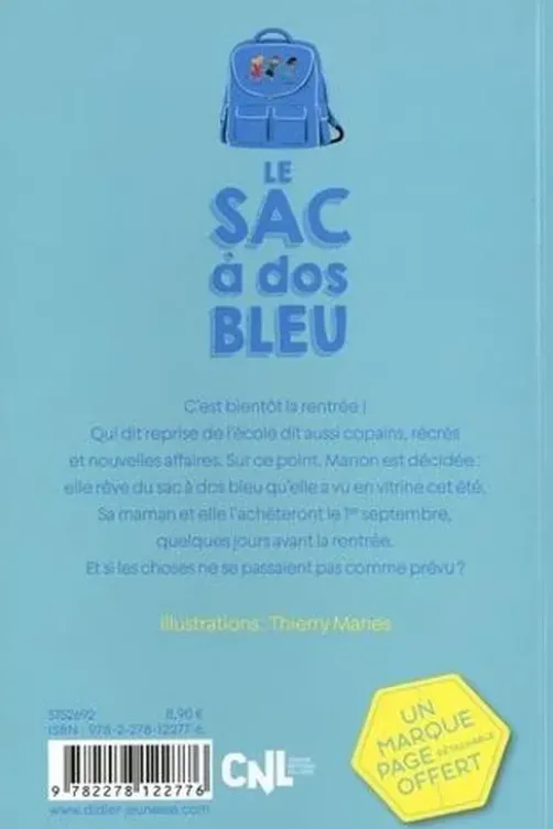 Le sac à dos bleu, Nadine Brun-Cosme