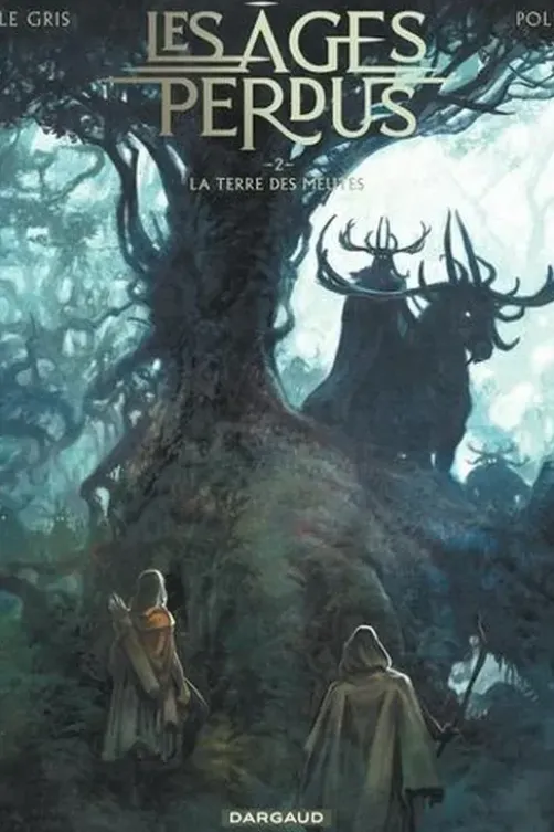 Les Ages Perdus Tome 2 : La Terre des Meutes, Jérôme Le Gris