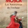 Les amoureux de l'écluse, Lyliane Mosca