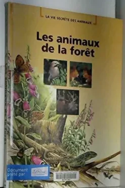 Les animaux de la forêt, Collectif