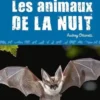 Les animaux de la nuit, Audrey Ottonelli