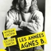 Les années Agnès b., Myriam Chopin