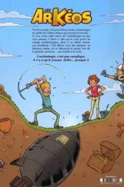 Les Arkéos Tome 1 : Plein les fouilles !, Jean-Luc Garréra