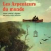 Les Arpenteurs du monde, Daniel Kehlmann