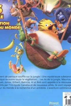 Les As de la jungle 2. Opération tour du monde, David Alaux
