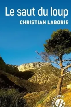 Le Saut du Loup, Christian Laborie