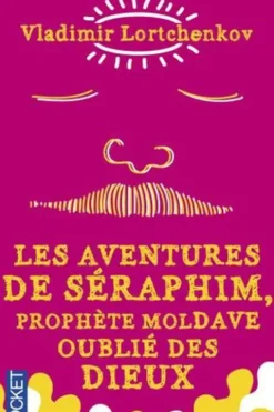 Les aventures de Séraphim, prophète moldave oublié des dieux, Vladimir Lortchenkov