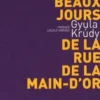 Les beaux jours de la rue de la Main-d'Or, Gyula Krudy