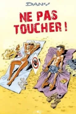 Les blagues de Dany Tome 1 : Ne pas toucher !