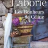 Les bonheurs de Céline, Christian Laborie