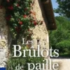 Les brûlots de paille, Michel Lacombe