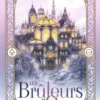 Les Bruleurs d'Or Tome 1 : Les apprentis de Mortcelieu, Alice Parriat