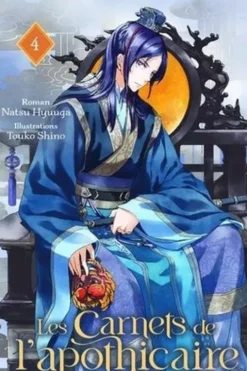 Les Carnets de l'Apothicaire Tome 4, Itsuki Nanao