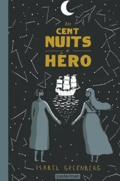 Les cent nuits de Héro, Isabel Greenberg
