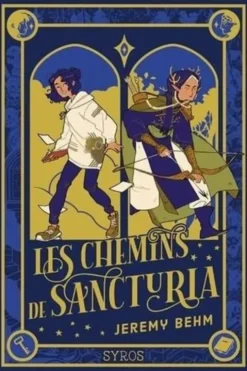 Les chemins de Sancturia, Jeremy Behm