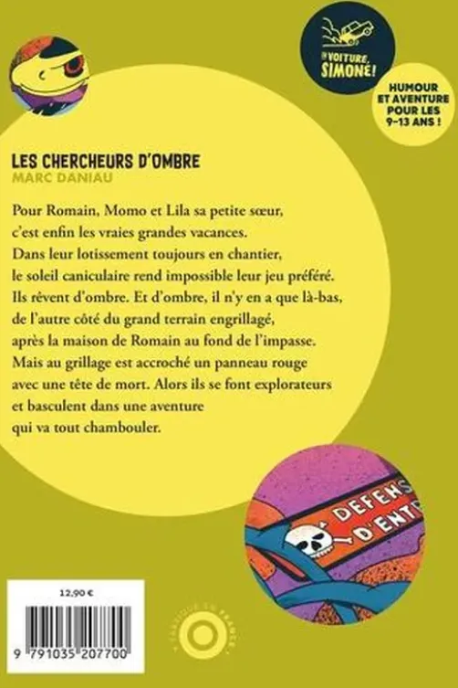 Les chercheurs d'ombre, Marc Daniau