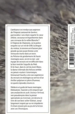 Les chroniques du docteur Vertical L'intégrale : Frisson fatal ; Morte et blanche ; Silence glacial ; Urgence vitale, Emmanuel Cauchy