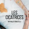 Les cicatrices, Nathalie Donatelli