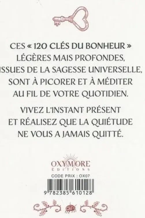 Les 120 clés du bonheur, Guillaume Bianco